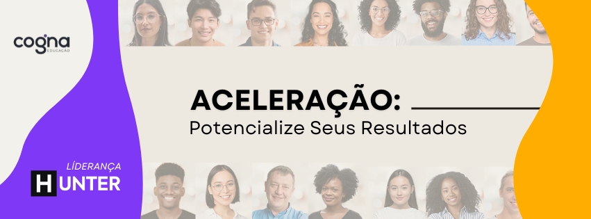 Aceleração: Potencialize Seus Resultados! (Liderança)