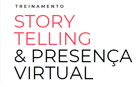 Storytelling e Presença Virtual